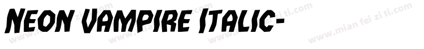 Neon Vampire Italic字体转换